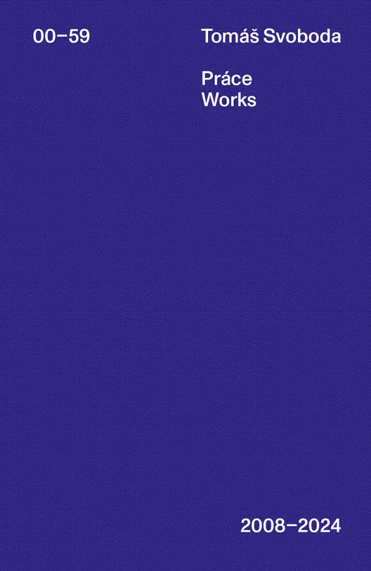Tomáš Svoboda, Práce / Works 2008–2024image
